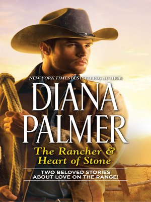 cover image of The Rancher / Heart of Stone